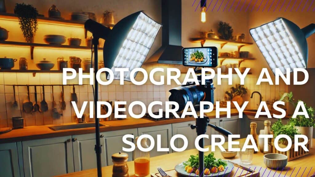 Blog Post featured image that reads: One the Blog. Photography and Videography as a solo creator.