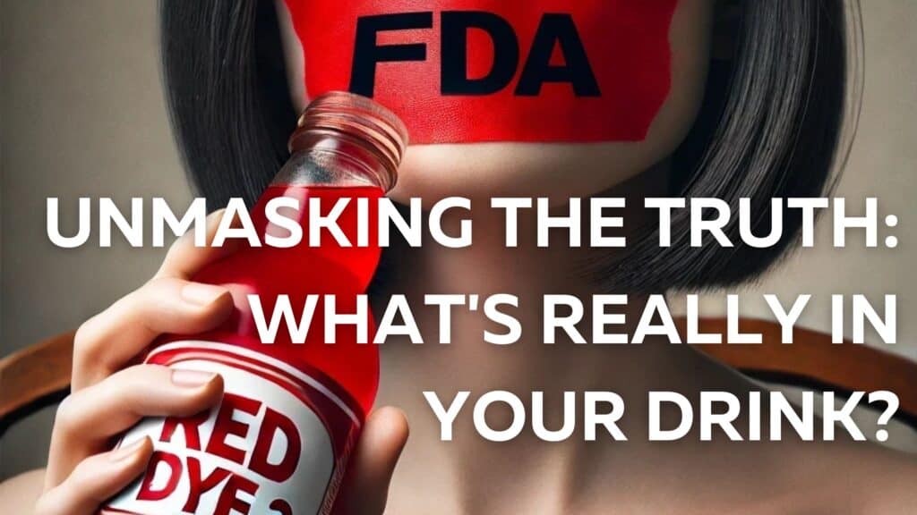 women's mouth taped with red tape labeled FDA while holding a drink labeled Red Dye 3.