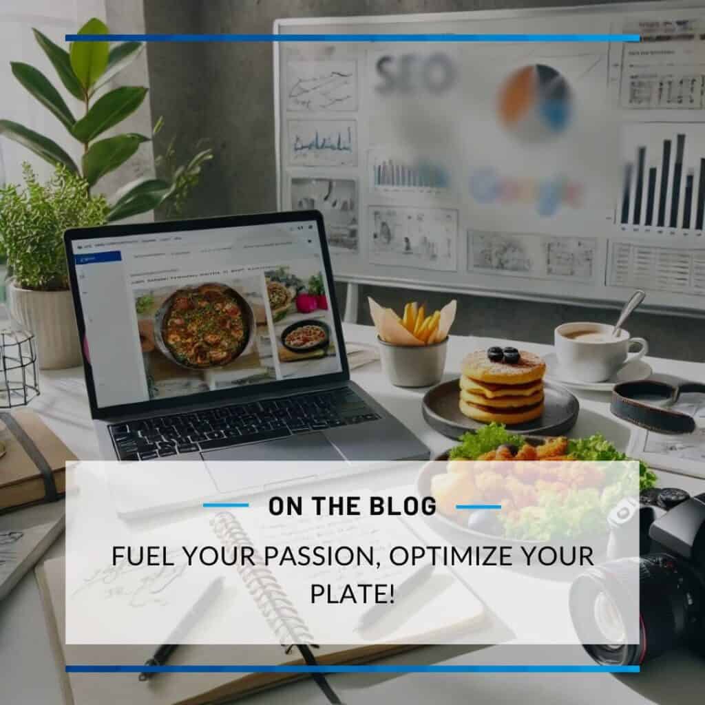 Image of a laptop on a desk surrounded by food in a studio with the label "Fuel your passion to optimize your plate.